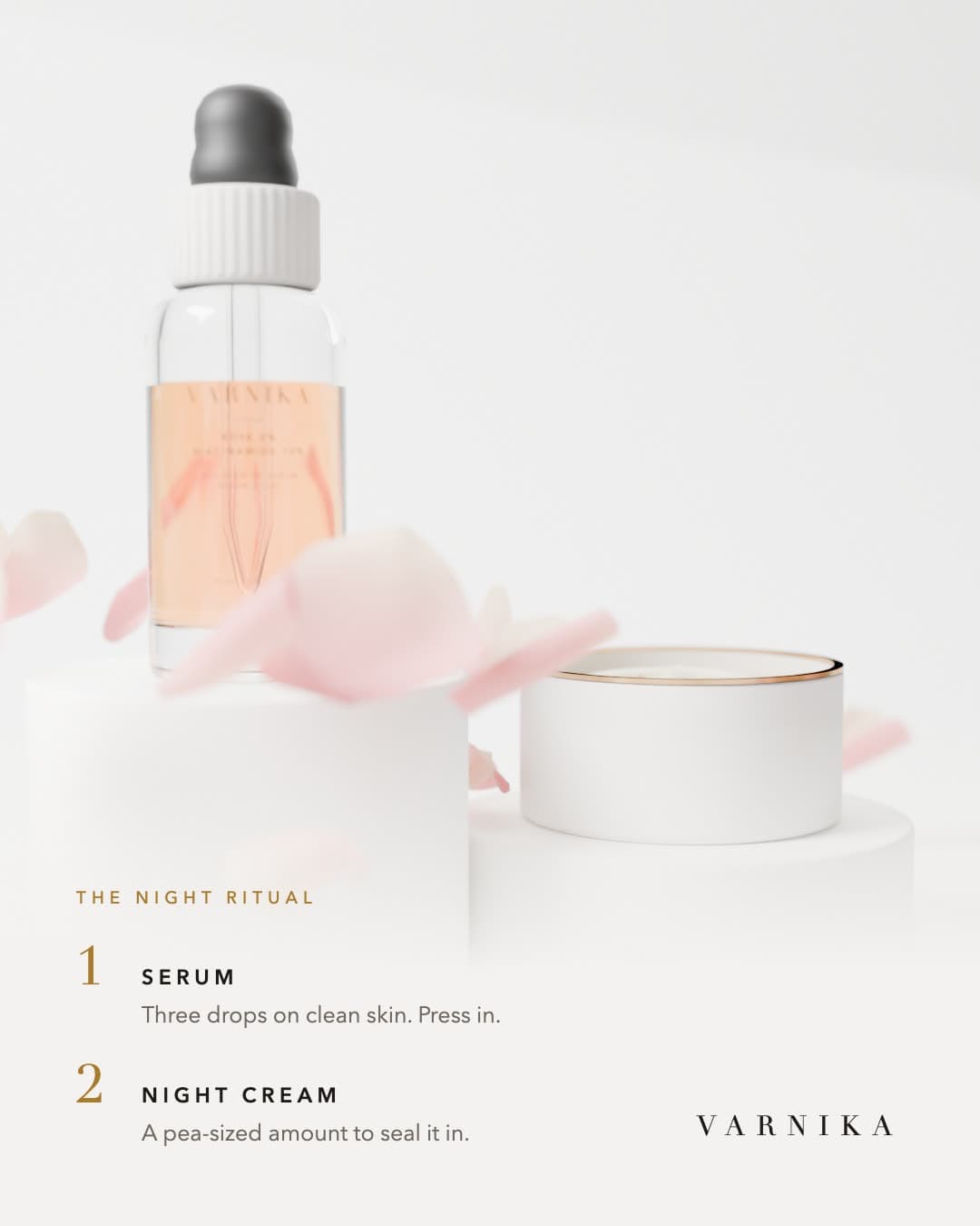 The night ritual: serum, then cream